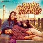 Shubh Mangal Saavdhan - Mika Singh Song Download