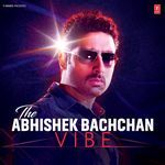 The Abhishek Bachchan Vibe - Mika Singh Song Download